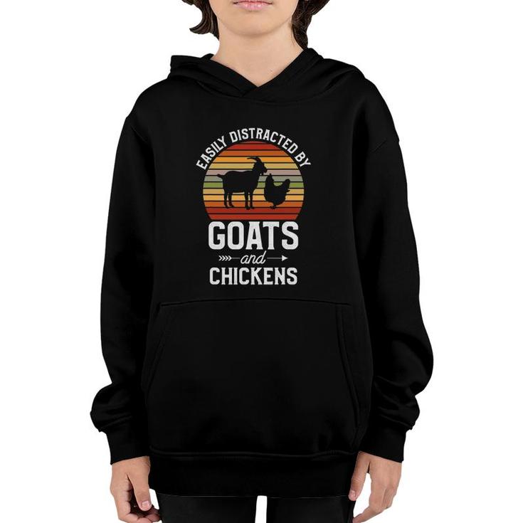 Retro Easily Distracted By Goats And Chickens Farm Animals Youth Hoodie