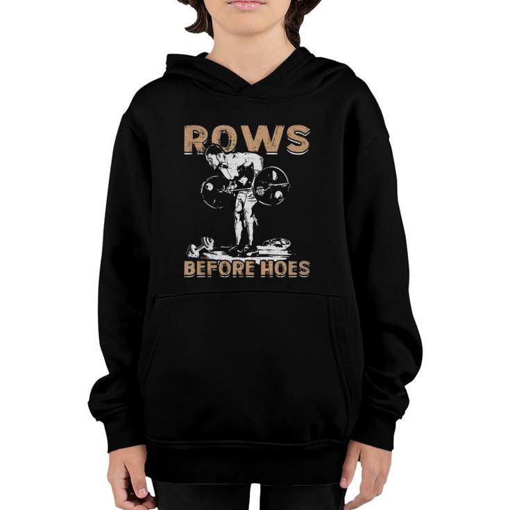 Rows Before Hoes - Bodybuilding  Youth Hoodie