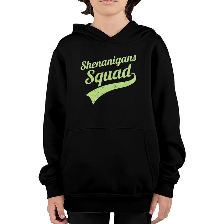 Shenanigans Squad Saint Patrick's Day Matching Team Group Youth Hoodie