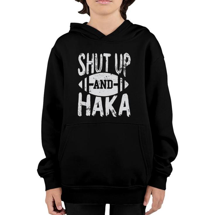 Shut Up And Haka New Zealand Rugby Team Jersey Youth Hoodie