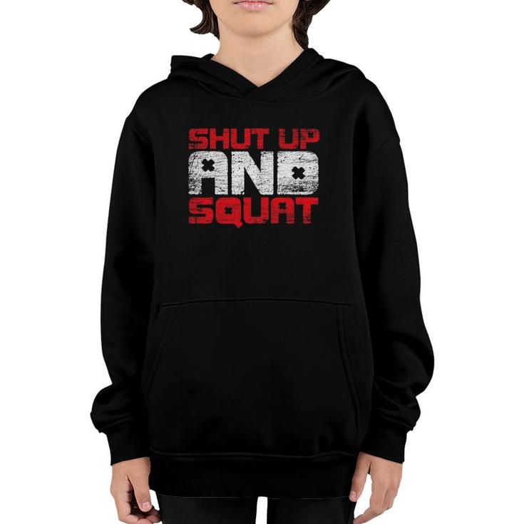 Shut Up And Squat Personal Trainer Youth Hoodie