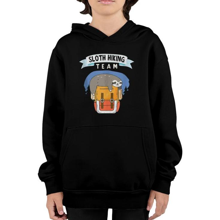 Sloth Hiking Team  We Will Get There When We Get There  Youth Hoodie