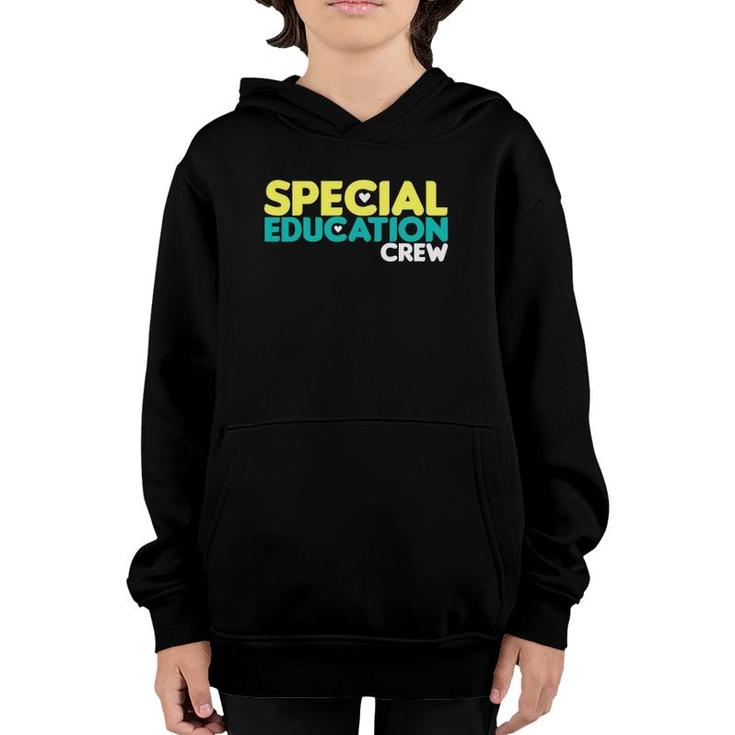 Special Education Crew Special Education Teacher Youth Hoodie