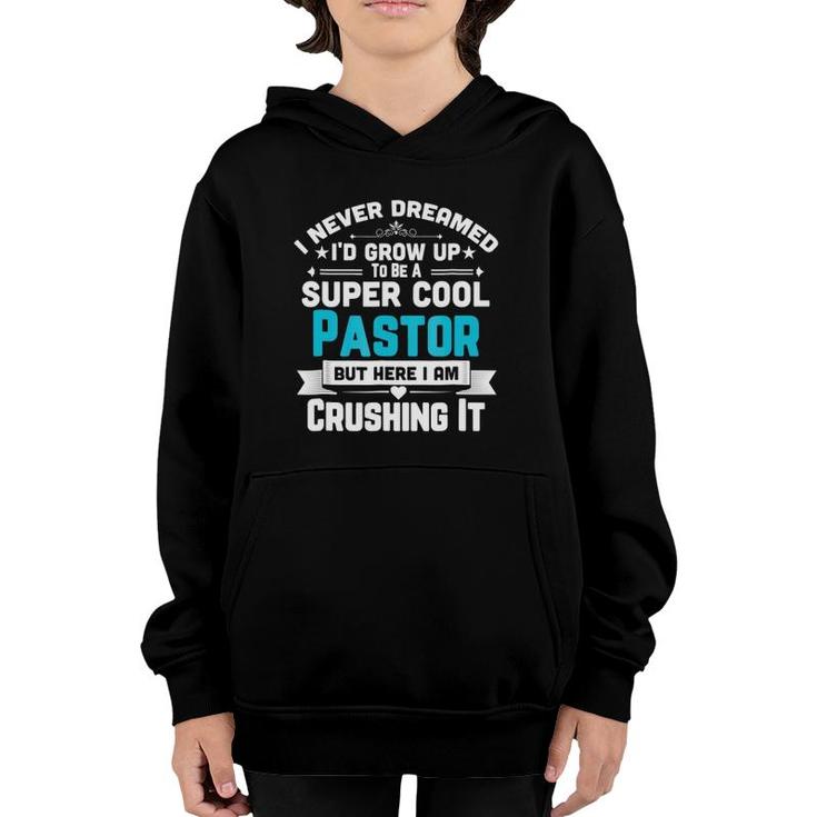 Super Cool Pastor Fun Gift Apparel Youth Hoodie