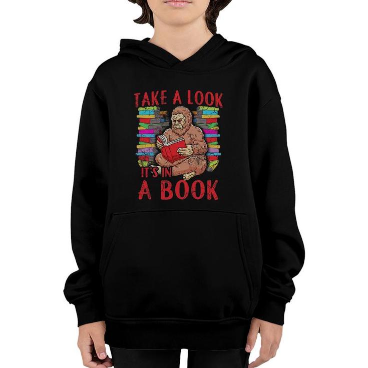 Take A Look Read A Book Bigfoot Sasquatch Reading Literacy Youth Hoodie
