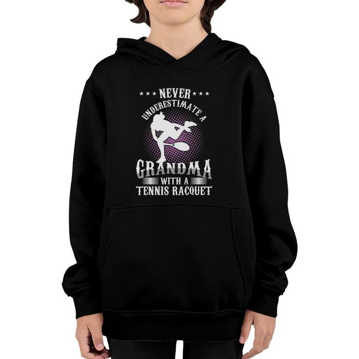 Tennis Player Grandma Grandmother Never Underestimate Youth Hoodie