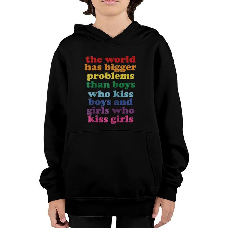 The World Has Bigger Problems Lgbt Community Gay Pride  Youth Hoodie