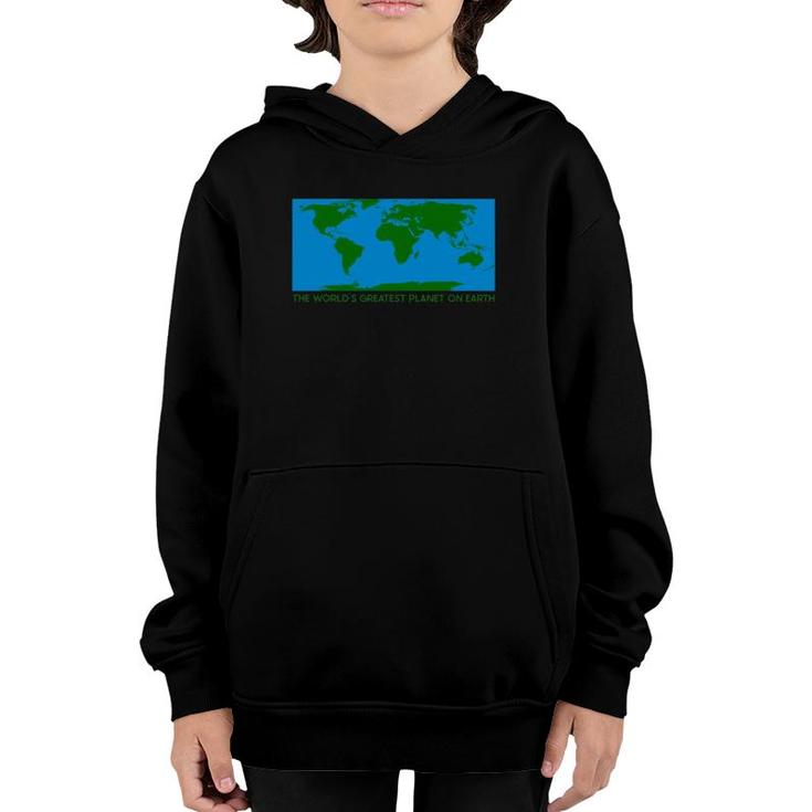 The World's Greatest Planet On Earth Funny Thrift Gift Youth Hoodie