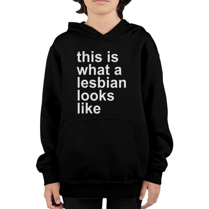 This Is What A Lesbian Looks Like Lgbtq Gay Pride Statement Tank Top Youth Hoodie