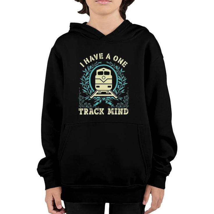Train Worker I Have A One Track Mind Design Youth Hoodie