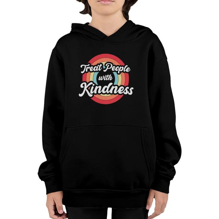 Treat People With Kindness Vintage Retro Be Kind Youth Hoodie