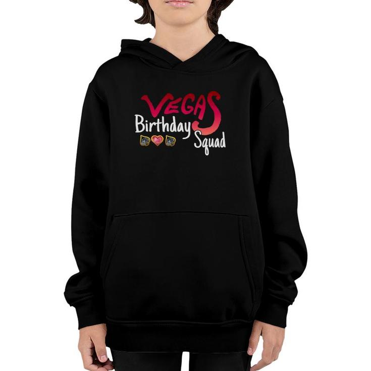 Vegas Birthday Squad Cute Funny Party Youth Hoodie