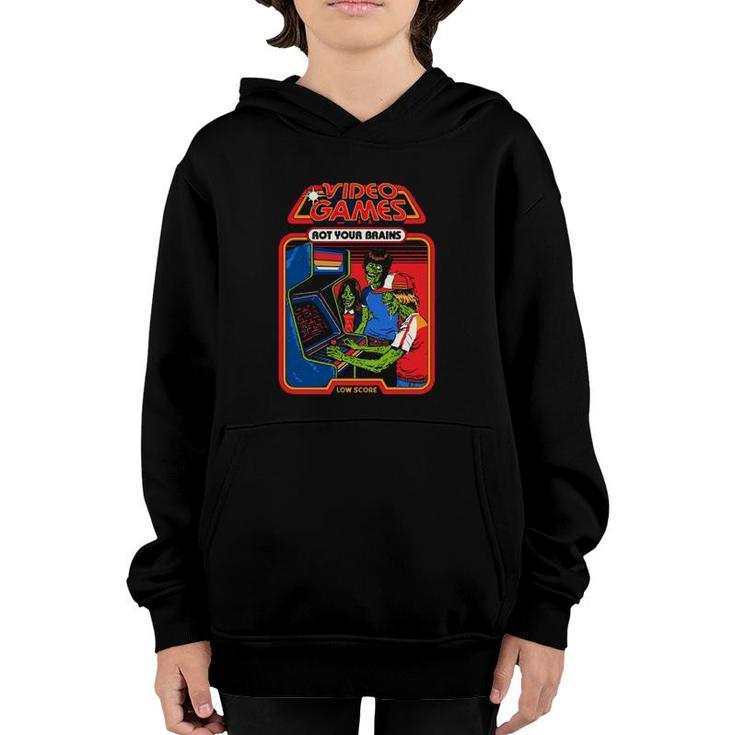 Video Games Rot Your Brains Low Score Youth Hoodie