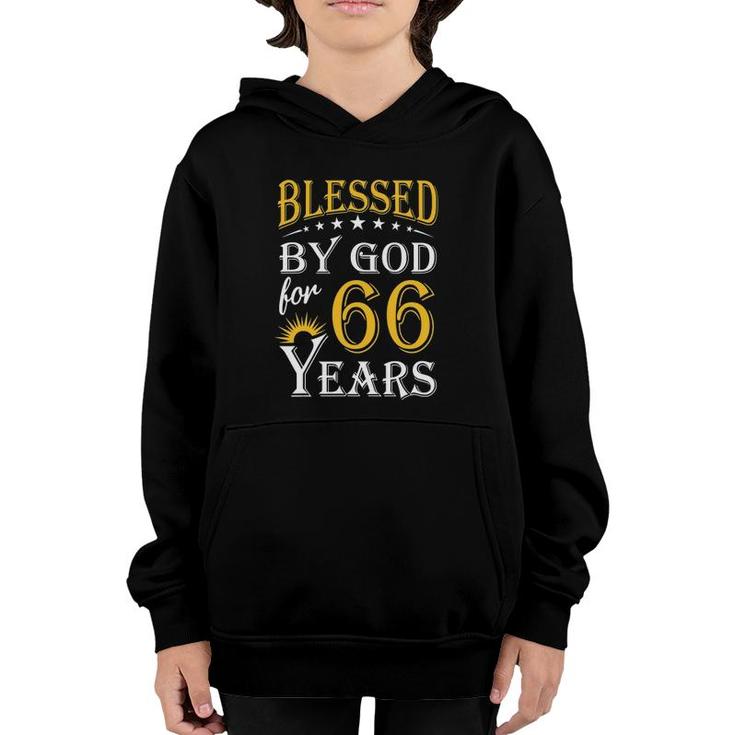 Vintage Blessed By God For 66 Years Happy 66Th Birthday Youth Hoodie