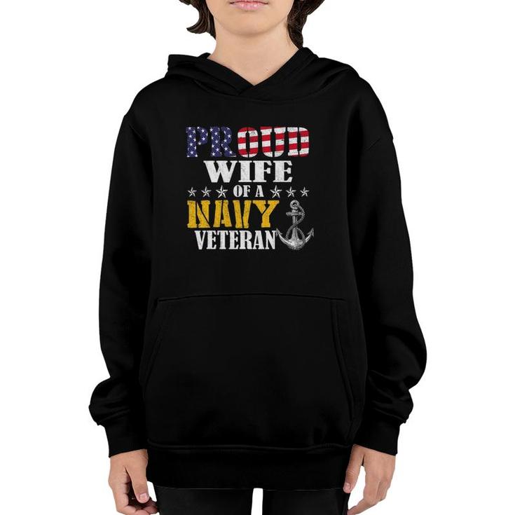 Vintage Proud Wife Of A Navy For Veteran Gifts Youth Hoodie