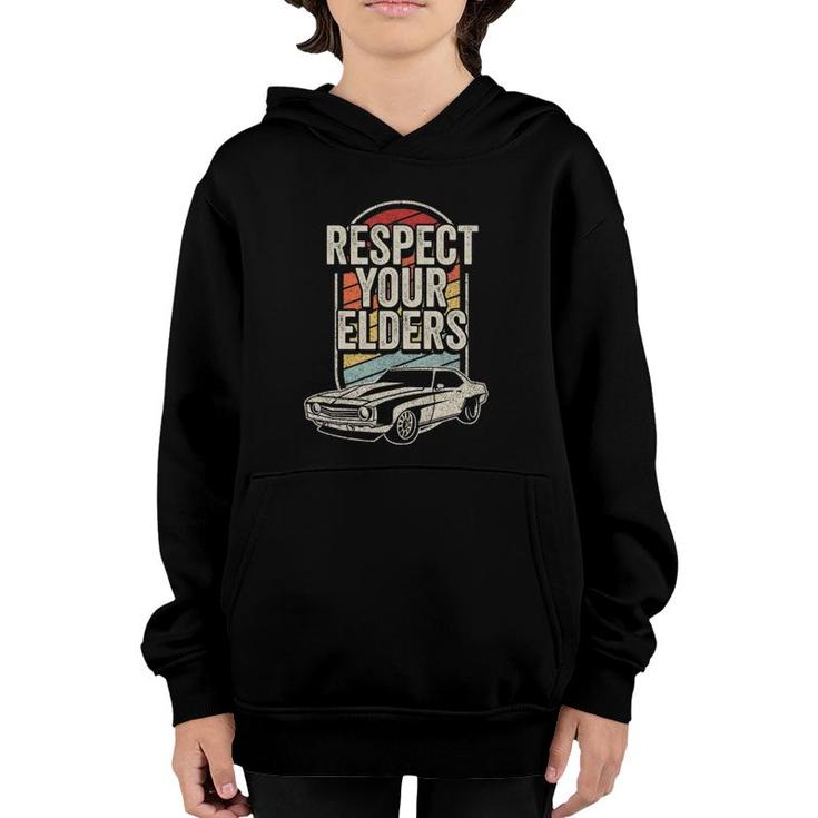 Vintage Retro Respect Your Elders Classic Muscle Car Youth Hoodie