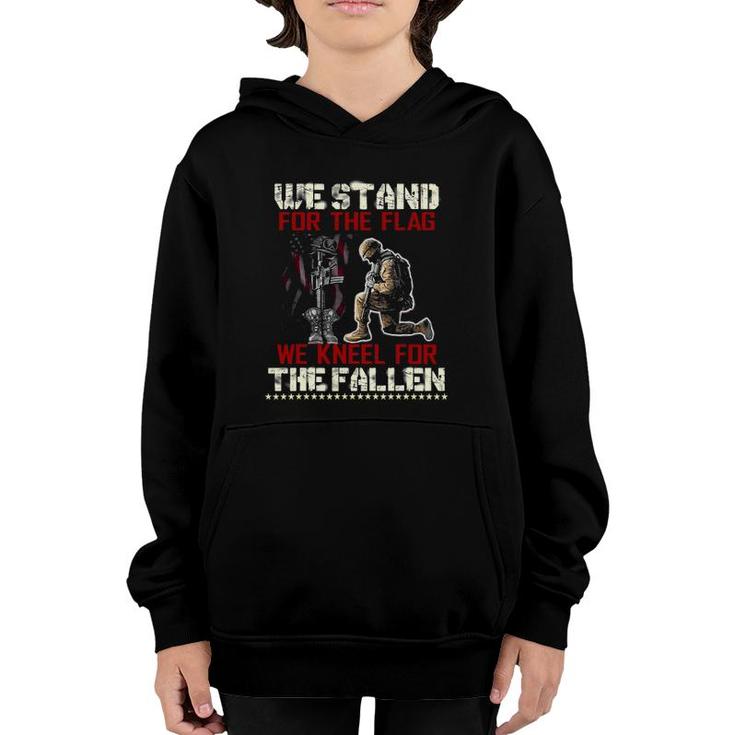 We Stand For The Flag And Kneel For The Fallen Tee - Veteran Youth Hoodie