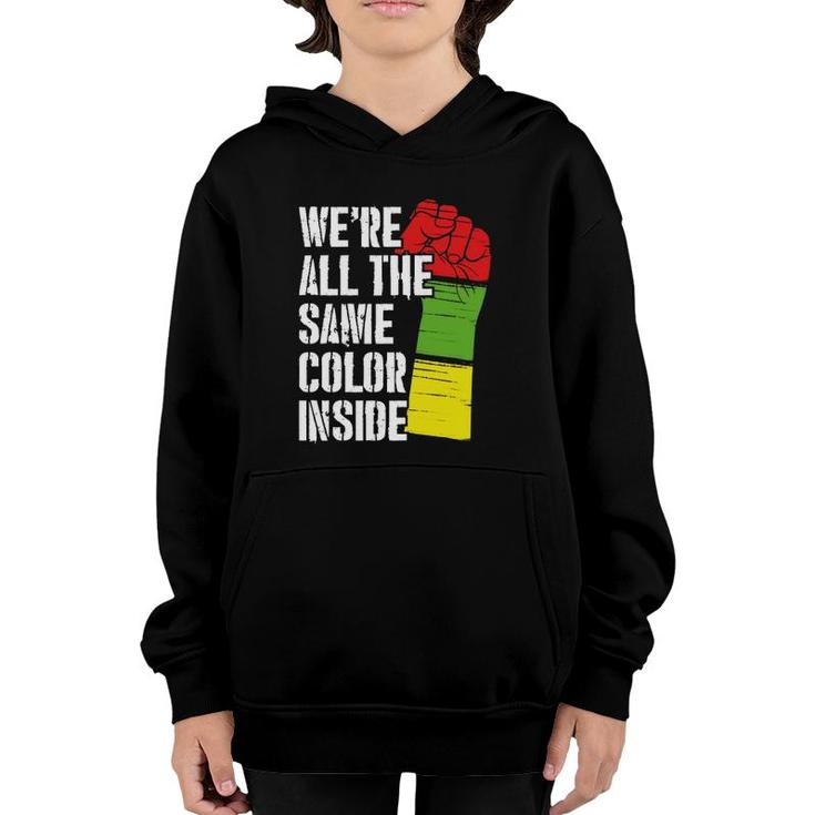 We're All The Same Color Inside Equality Activist Apparel  Youth Hoodie