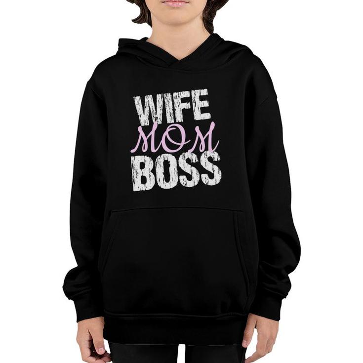 Wife Mom Boss  - Funny For Mother, Mom, Mommy Youth Hoodie