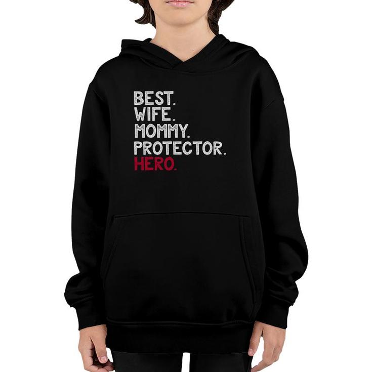 Wife Mommy Protector Hero Mother Youth Hoodie