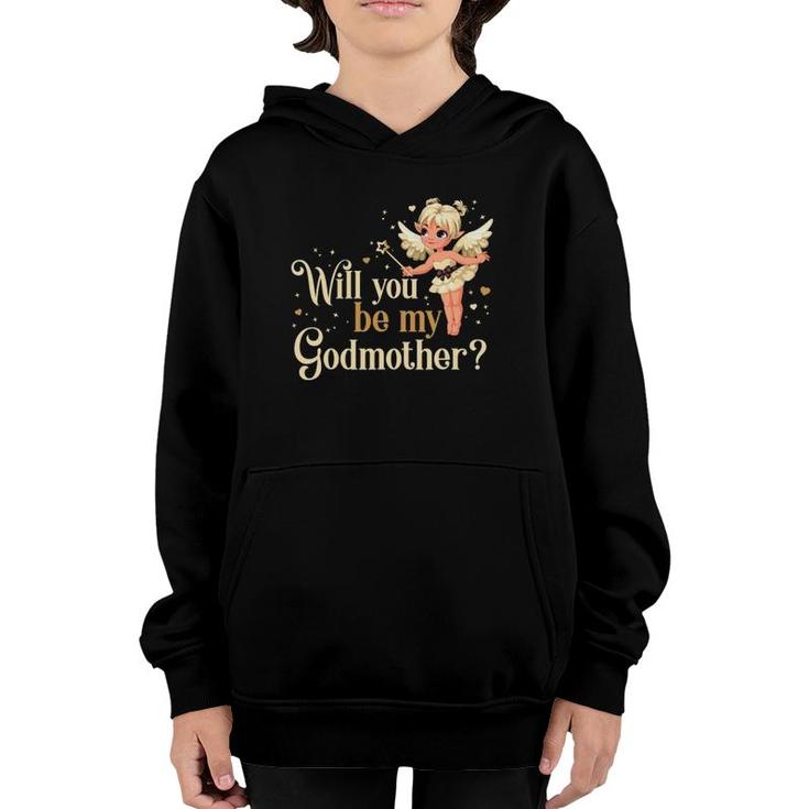 Will You Be My Godmother Fairy Youth Hoodie