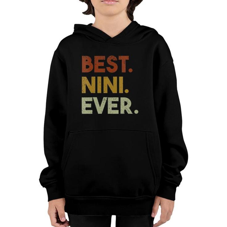 Womens Best Nini Ever Gifts For Grandma Mothers Day V-Neck Youth Hoodie