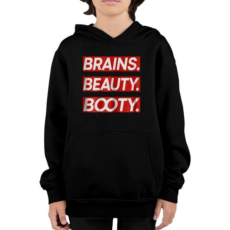 Womens Brains Beauty Bootyfashion Beauty Youth Hoodie
