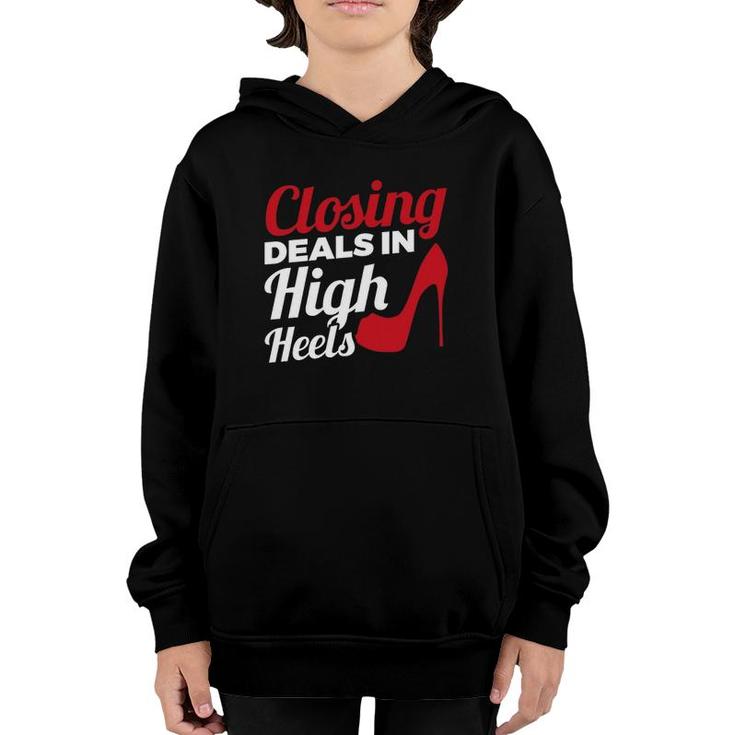 Womens Closing Deals In High Heels Real Estate Agent Youth Hoodie
