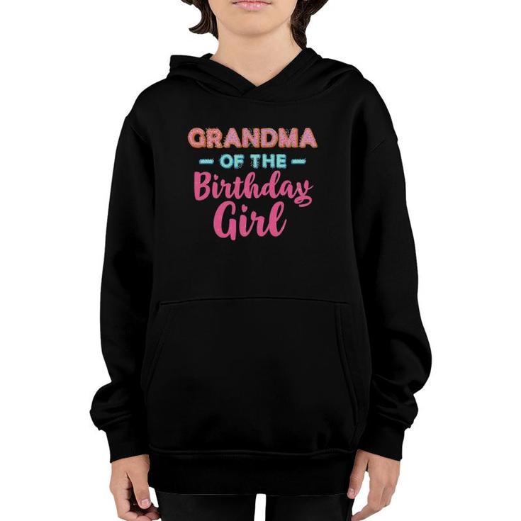 Womens Grandma Of The Birthday Girl Donut Lover Grandma Cute Cool Youth Hoodie