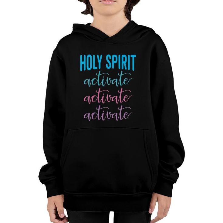 Womens Holy Spirit Activate Christian Religious Jesus  Youth Hoodie