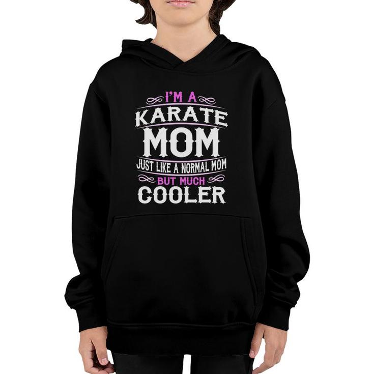 Womens Karate Mom, Cute Sporting Mom Gift Youth Hoodie