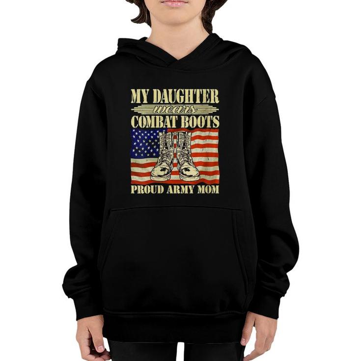 Womens My Daughter Wears Combat Boots - Proud Army Mom Mother Gift V-Neck Youth Hoodie