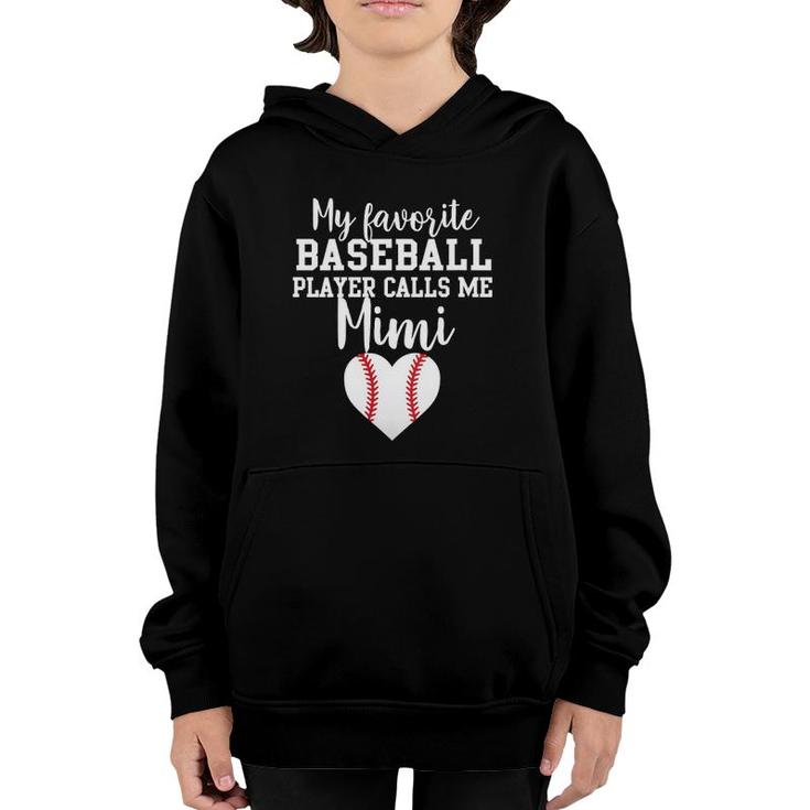 Womens My Favorite Baseball Player Calls Me Mimi  Youth Hoodie