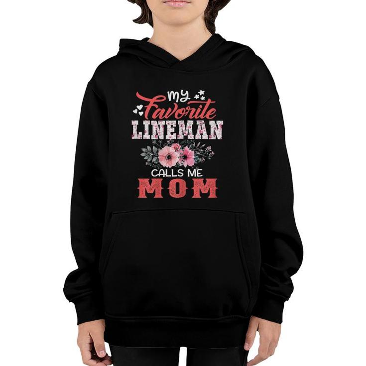 Womens My Favorite Lineman Calls Me Mom Floral Mother's Day Youth Hoodie