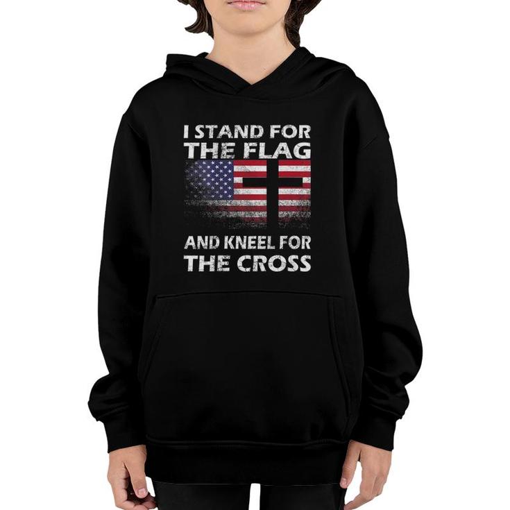 Womens Patriotic Gift I Stand For The Flag And Kneel For The Cross Youth Hoodie