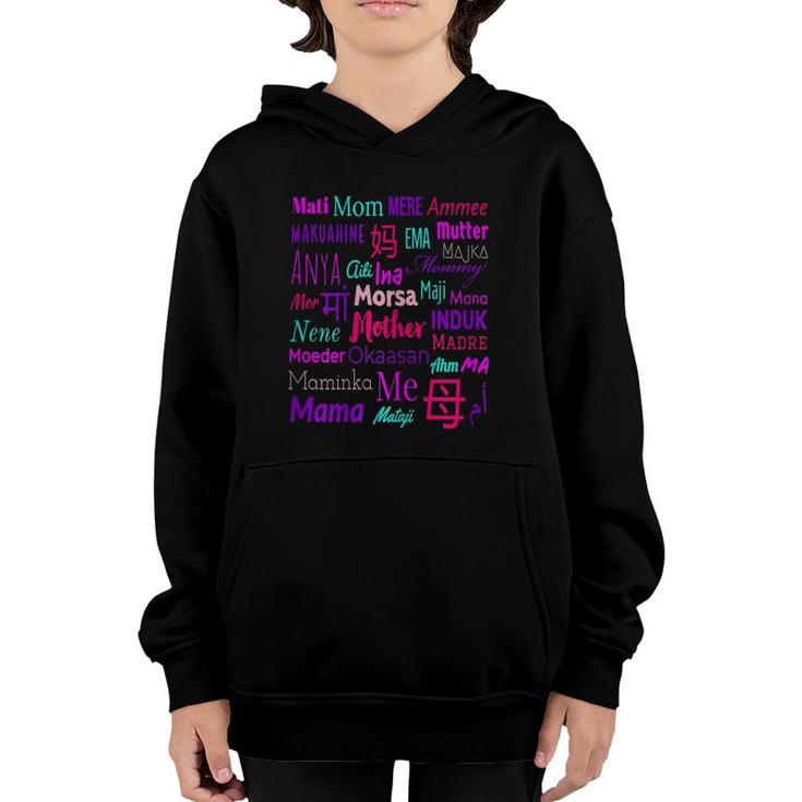 Womens The Many Ways I Can Call You Mother In Different Languages Youth Hoodie