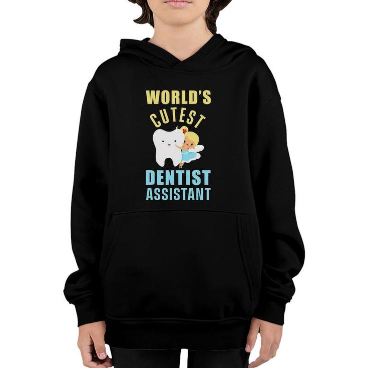 Worlds Cutest Dentist Assistant Technician Dental Hygienist Youth Hoodie