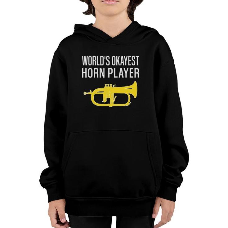 World's Okayest Horn Player, Funny Flugelhorn Youth Hoodie