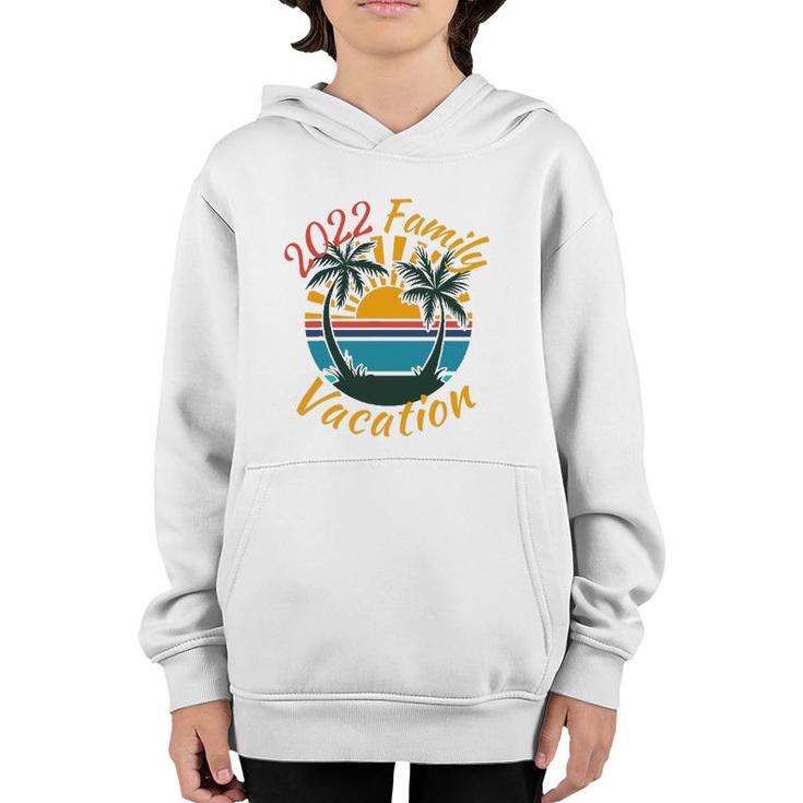 2022 Family Vacation Beach Sunset Summer Palm Trees Youth Hoodie