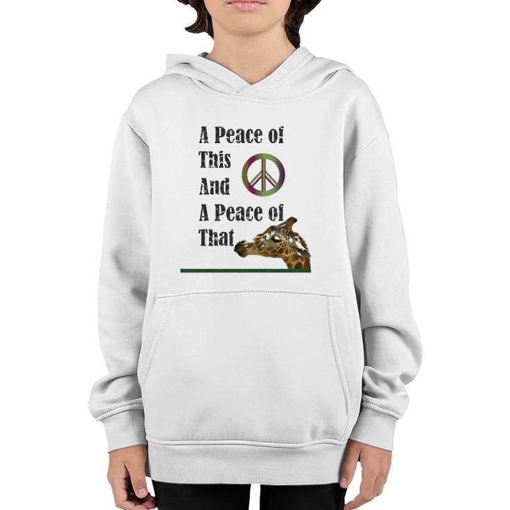 A Peace Of This And A Peace Of That Youth Hoodie
