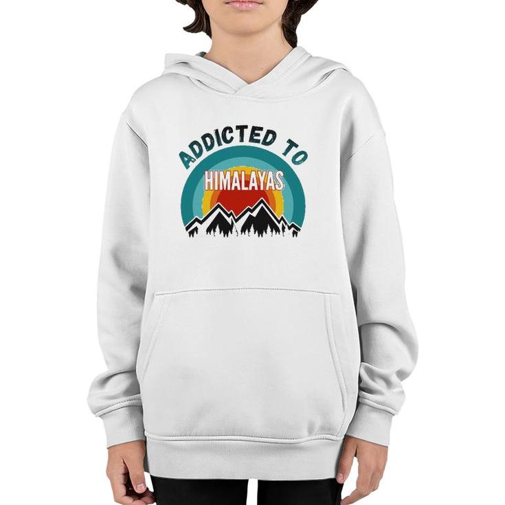 Addicted To Himalayas Mountains Youth Hoodie