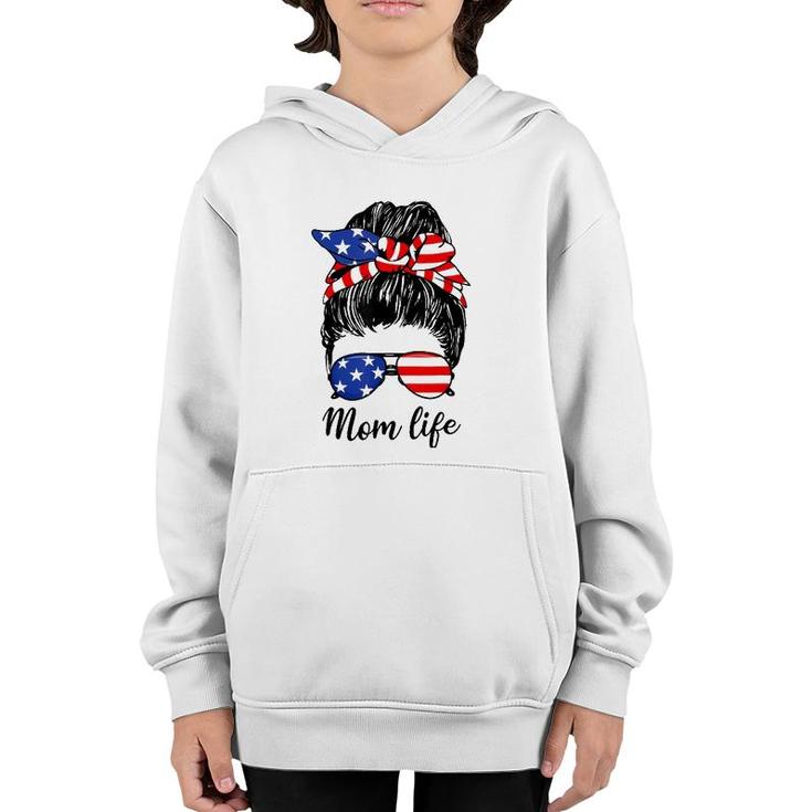 American Flag 4Th Of July Mom Life Messy Bun Mother's Day Youth Hoodie