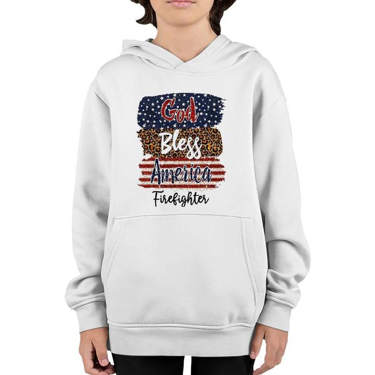 American Usa Flag God Bless America Firefighter 4Th Of July Youth Hoodie