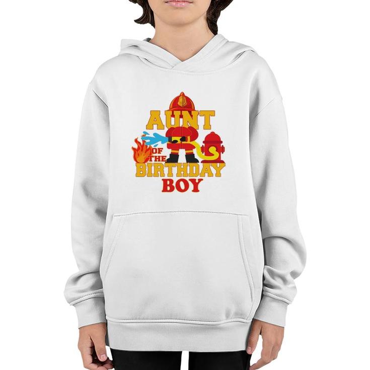 Aunt Of The Birthday Boy Firetruck Firefighter Party Youth Hoodie