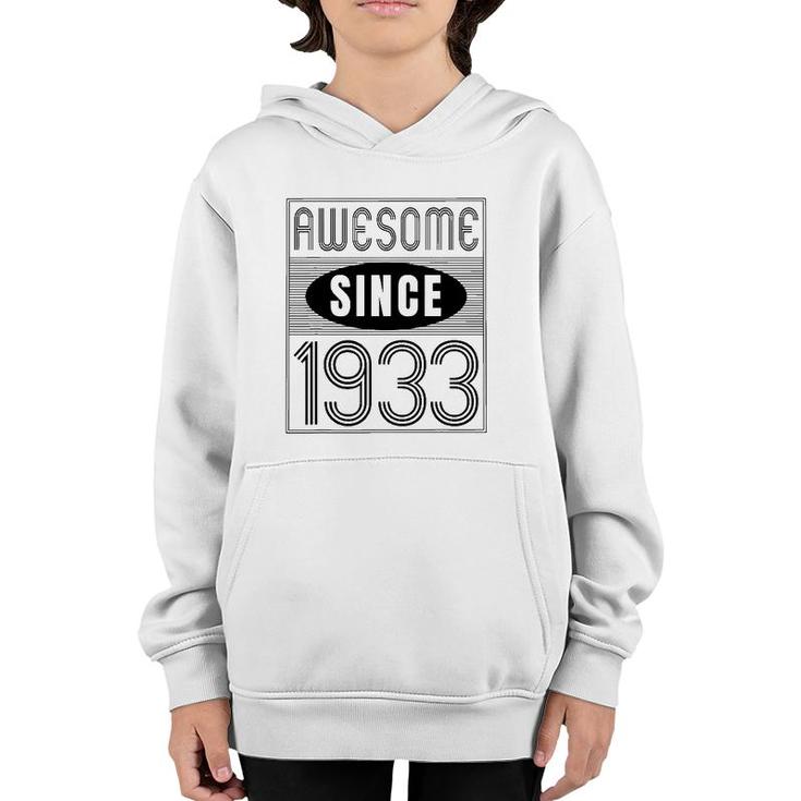 Awesome Since 1933 89 Years Old Birthday Gift Vintage Retro Youth Hoodie