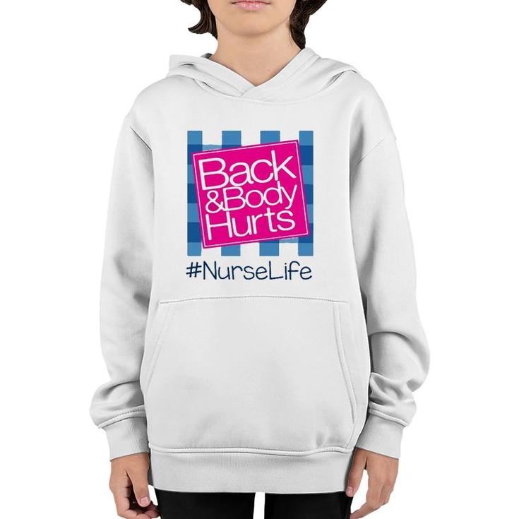 Back & Body Hurt Nurse Life Blue Checkerboard Hashtag Youth Hoodie