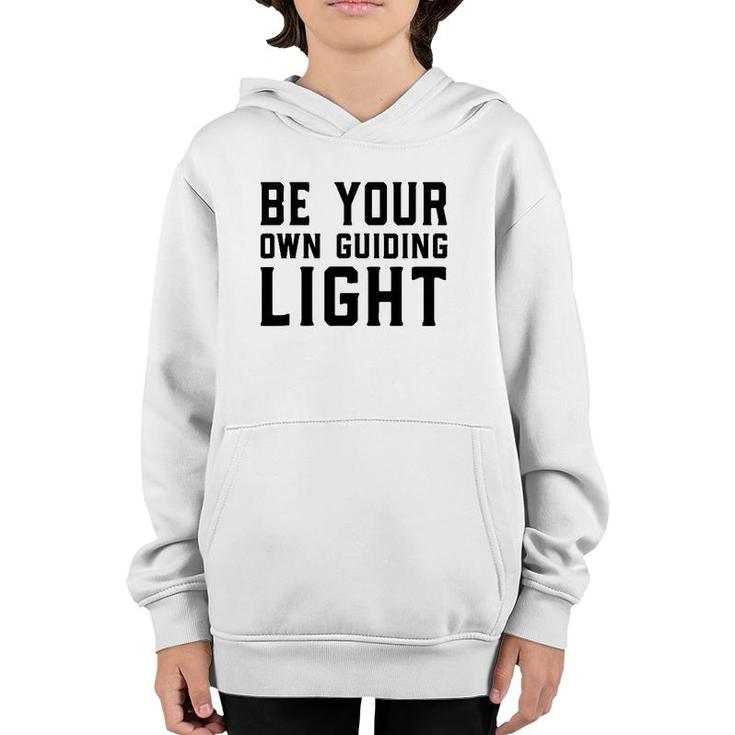 Be Your Own Guiding Light Youth Hoodie