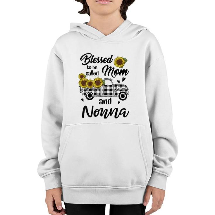 Blessed To Be Called Mom And Nonna Funny Mother Day's Youth Hoodie