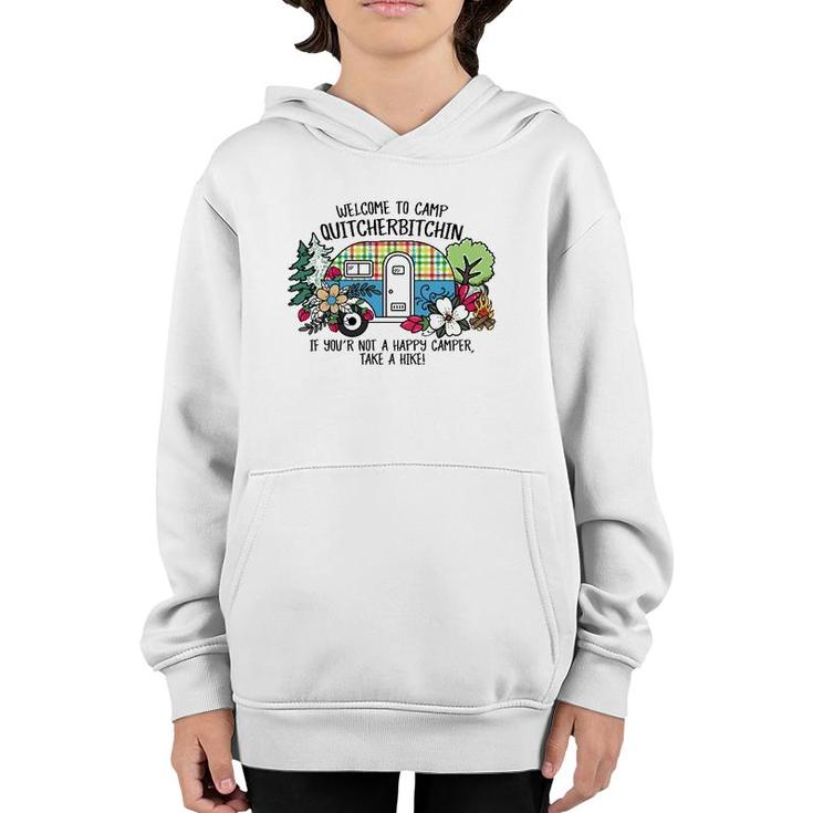 Camp Quitcherbitchinglamping Rv Camping Youth Hoodie