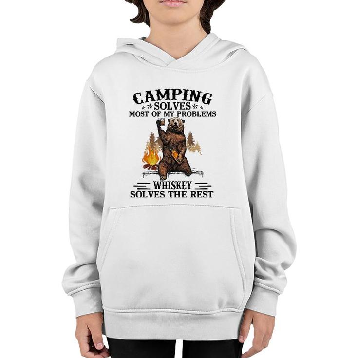 Camping Solves Most Of My Problems Bear And Whiskey Youth Hoodie